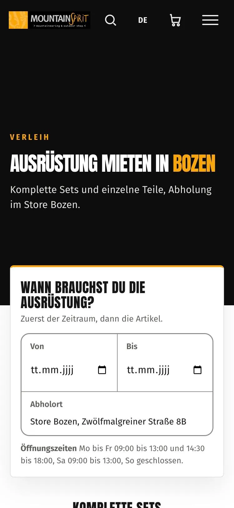 Noleggio di Mountainspirit sul telefono: «Ausrüstung mieten in Bozen», sotto la scelta del periodo e del luogo di ritiro